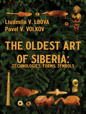 cover image of The Oldest Art of Siberia